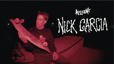 Welcome to Welcome: Nick Garcia